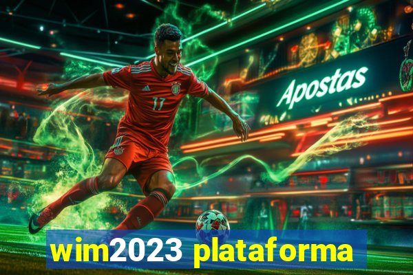 wim2023 plataforma